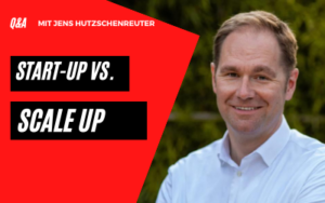 Start-up vs. Scale up