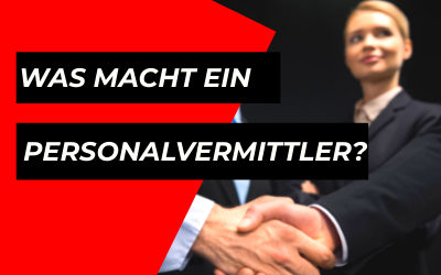 Was macht ein Personalvermittler?